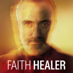Faith Healer tickets