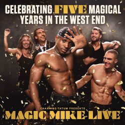 Magic Mike Live! tickets