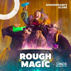Rough Magic | Globe tickets
