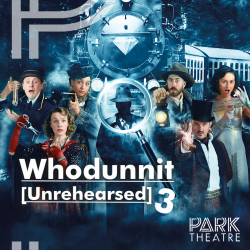 Whodunnit [Unrehearsed] 3 tickets