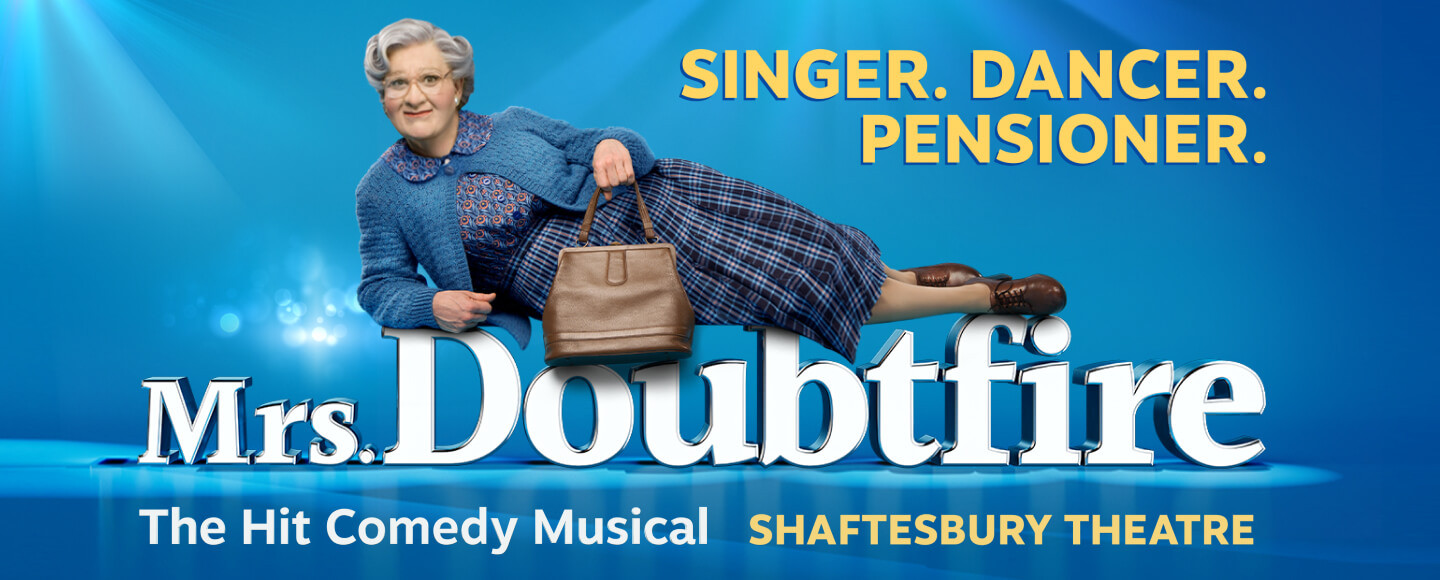 Mrs Doubtfire the Musical - London Theatre Tickets