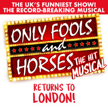 Only Fools and Horses the Musical