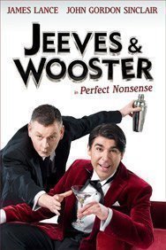 Jeeves and Wooster in Perfect Nonsense