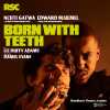Born With Teeth