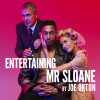 Entertaining Mr Sloane