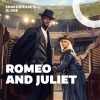 Romeo and Juliet