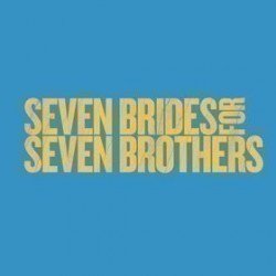 Seven Brides For Seven Brothers