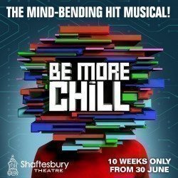 Be More Chill Be More Chill