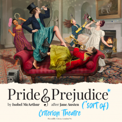 Pride and Prejudice (sort of) tickets