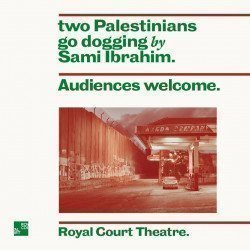 two Palestinians go dogging two Palestinians go dogging