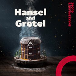 Hansel and Gretel