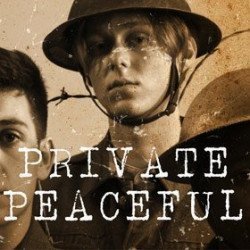 National Youth Theatre Season: Private Peaceful National Youth Theatre Season: Private Peaceful