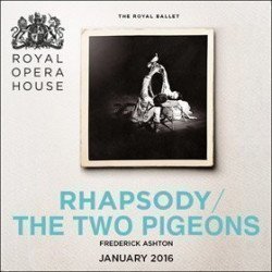 Rhapsody / the two pigeons Rhapsody / the two pigeons