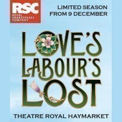 Love's Labour's Lost - Royal Shakespeare Company