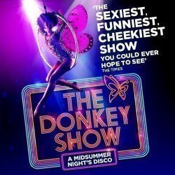 The Donkey Show The Donkey Show