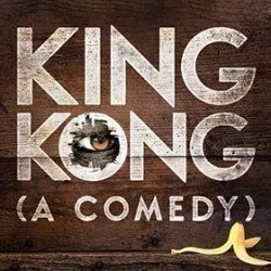 King Kong (A Comedy) King Kong (A Comedy)