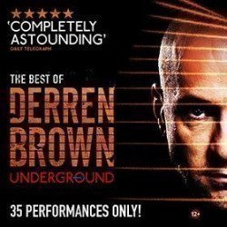 Derren Brown: Underground Derren Brown: Underground