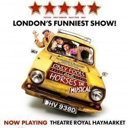 Only Fools and Horses the Musical Only Fools and Horses the Musical