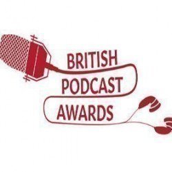 Best of the British Podcast Awards Best of the British Podcast Awards