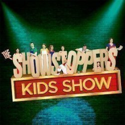 The Showstoppers Kids Show - The Spiegeltent The Showstoppers Kids Show - The Spiegeltent