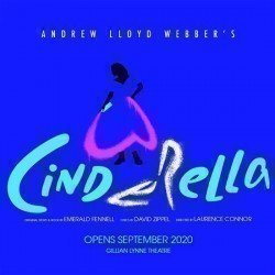 Andrew Lloyd Webber’s Cinderella Andrew Lloyd Webber’s Cinderella