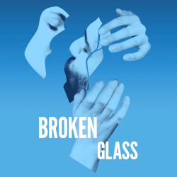 Broken Glass tickets