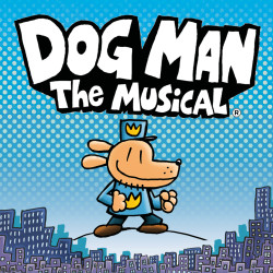 Dog Man: The Musical tickets