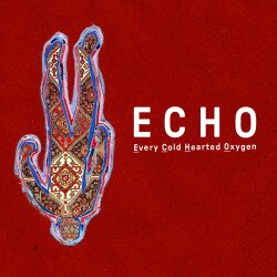 Echo (Every Cold-Hearted Oxygen) tickets