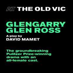 Glengarry Glen Ross tickets