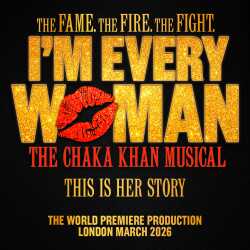 I'm Every Woman the Musical tickets