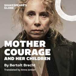 Mother Courage and Her Children tickets