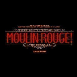 Moulin Rouge! The Musical Moulin Rouge! The Musical