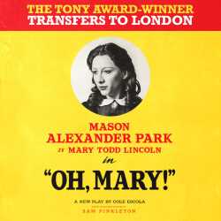 Oh, Mary! tickets