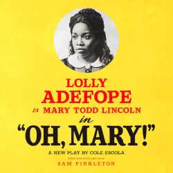 Oh, Mary! tickets