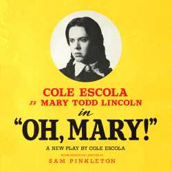 Oh, Mary! tickets