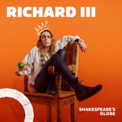 Richard III | Globe