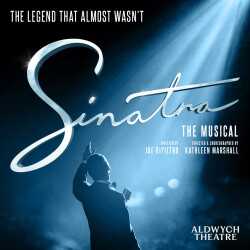 Sinatra the Musical tickets