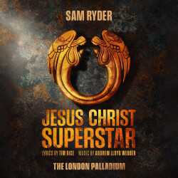 Jesus Christ Superstar (London Palladium) tickets