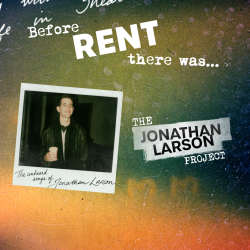 The Jonathan Larson Project tickets