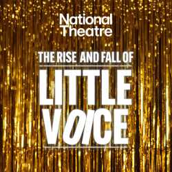 The Rise and Fall Of Little Voice tickets