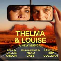 Thelma & Louise tickets