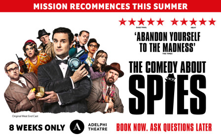 THE COMEDY ABOUT SPIES to return to the West End this summer