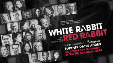 Further performances and cast added to West End run of WHITE RABBIT RED RABBIT