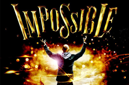 Impossible - Noel Coward Theatre