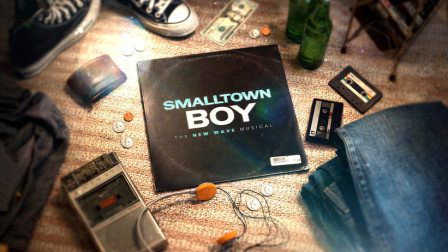 New musical 'SMALLTOWN BOY' to receive West End workshop next month