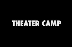 Theater Camp - Ben Platt