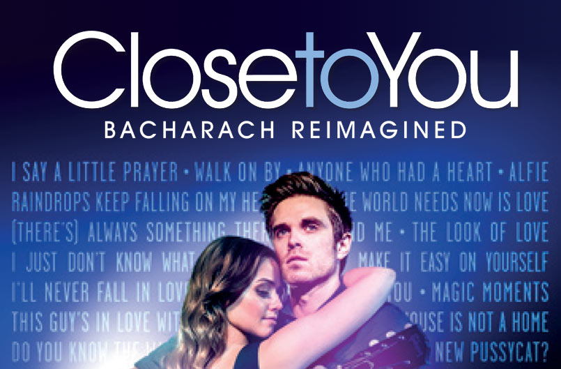 Close To You - Bacharach Reimagined