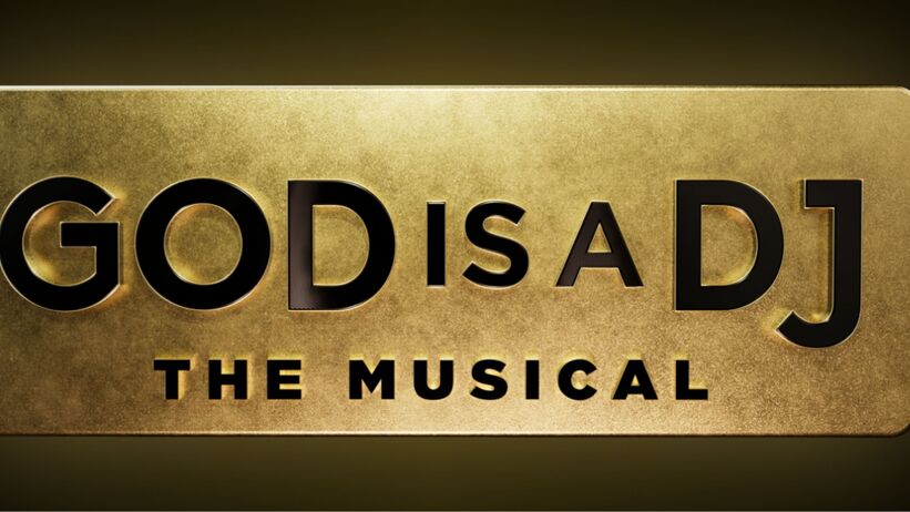 god is a dj the musical