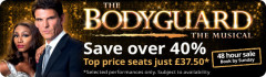 The Bodyguard - Adelphi Theatre