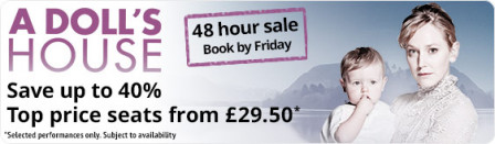 48hr Sale | Save up to 40% on A Doll's House